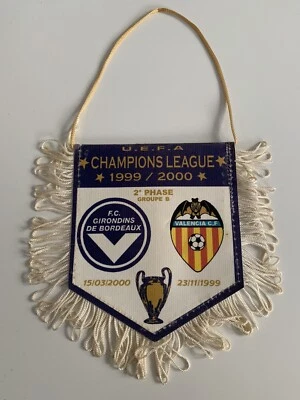 Bordeaux Valencia CF champions league 1999-2000 fanion vintage football pennant - Photo 1/2