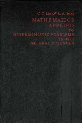 Mathematics Applied to - Hardcover, by Lin Chia-Ch-Iao - Acceptable n