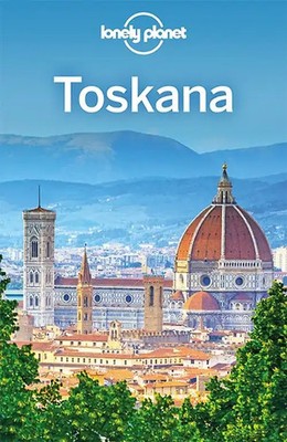 Lonely Planet Reiseführer Toskana