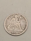 1876 Seated Liberty Silver Dime 10C - Philadelphia Mint