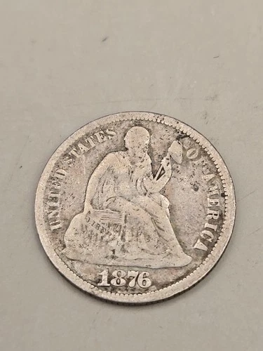 1876 Seated Liberty Silver Dime 10C - Philadelphia Mint