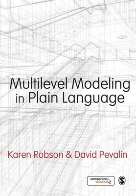 Multilevel Modeling in Plain Language Karen Robson (u. a.) Taschenbuch Englisch