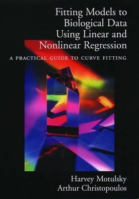 Harvey Motulsky Fitting Models to Biological Data Using Linear and (Taschenbuch)