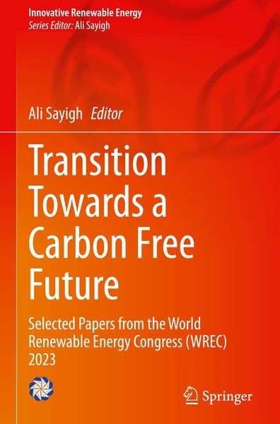 Ali Sayigh | Transition Towards A Carbon Free Future | Buch | Englisch (2024)-image