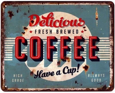Blechschild Delicious fresh brewed Coffee Deko Schild Aufschrift Druck 20 x 25
