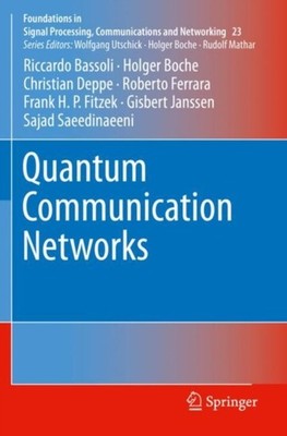 Bassoli - Quantum Communication Networks - New paperback or softback - X555z