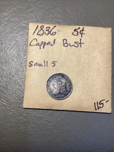 1836 Capped Bust Silver Half Dime- Small 5C,