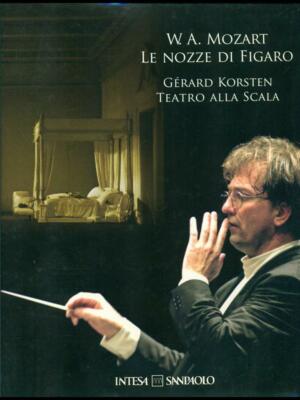 W.A.MOZART-LE ZZE DI FIGARO THEATER GERARD KORSTEN INTESA SAN PAOLO 2007