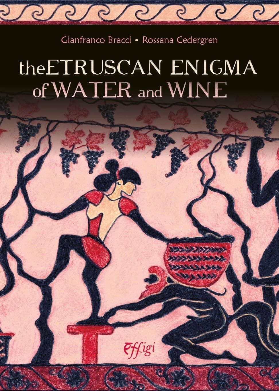 Libri Gianfranco Bracci / Cedergren Rossana - The Etruscan Enigma Of Water And W