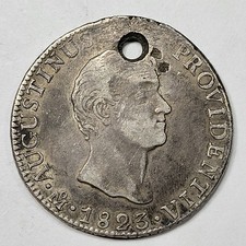 1823 Mexico ITURBIDE Silver 8 Reales Genuine Holed Nice Patina Scarce *T198