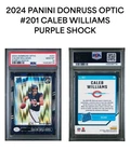 CALEB WILLIAMS 2024 DONRUSS OPTIC RATED ROOKIE PURPLE SHOCK RC PSA 10