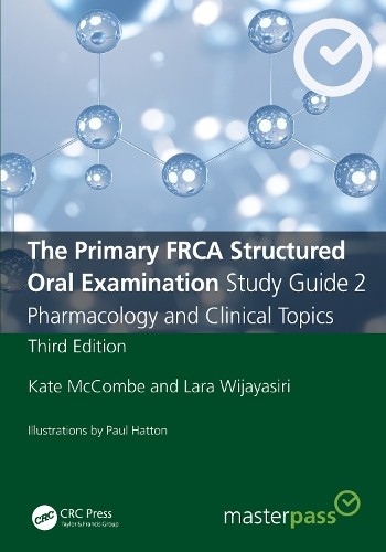 The Primary FRCA Structured Oral Examination Study Guide 2 by... - 9781032196848