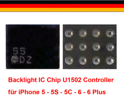 Backlight IC Chip Controller U1502  für iPhone 5 - 5S - 5C - 6 - 6 Plus 