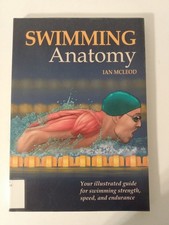 Swimming Anatomy By Ian McLeod Human Kinetics coaching swim team training PB