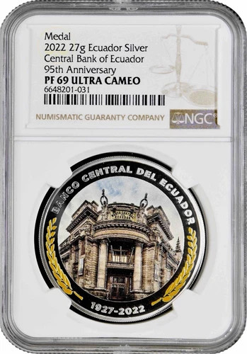 Ecuador silver medal 2022, NGC PF69 UC, "Central Bank of Ecuador" Top Pop 5/0