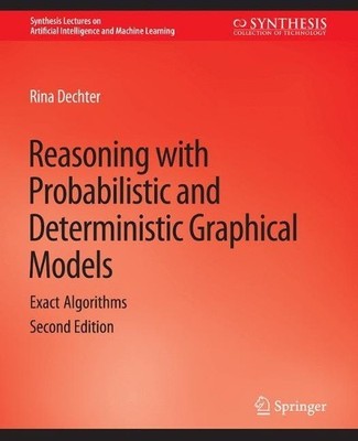 Denken mit probabilistischen und deterministischen grafischen Modellen - 9783031004551