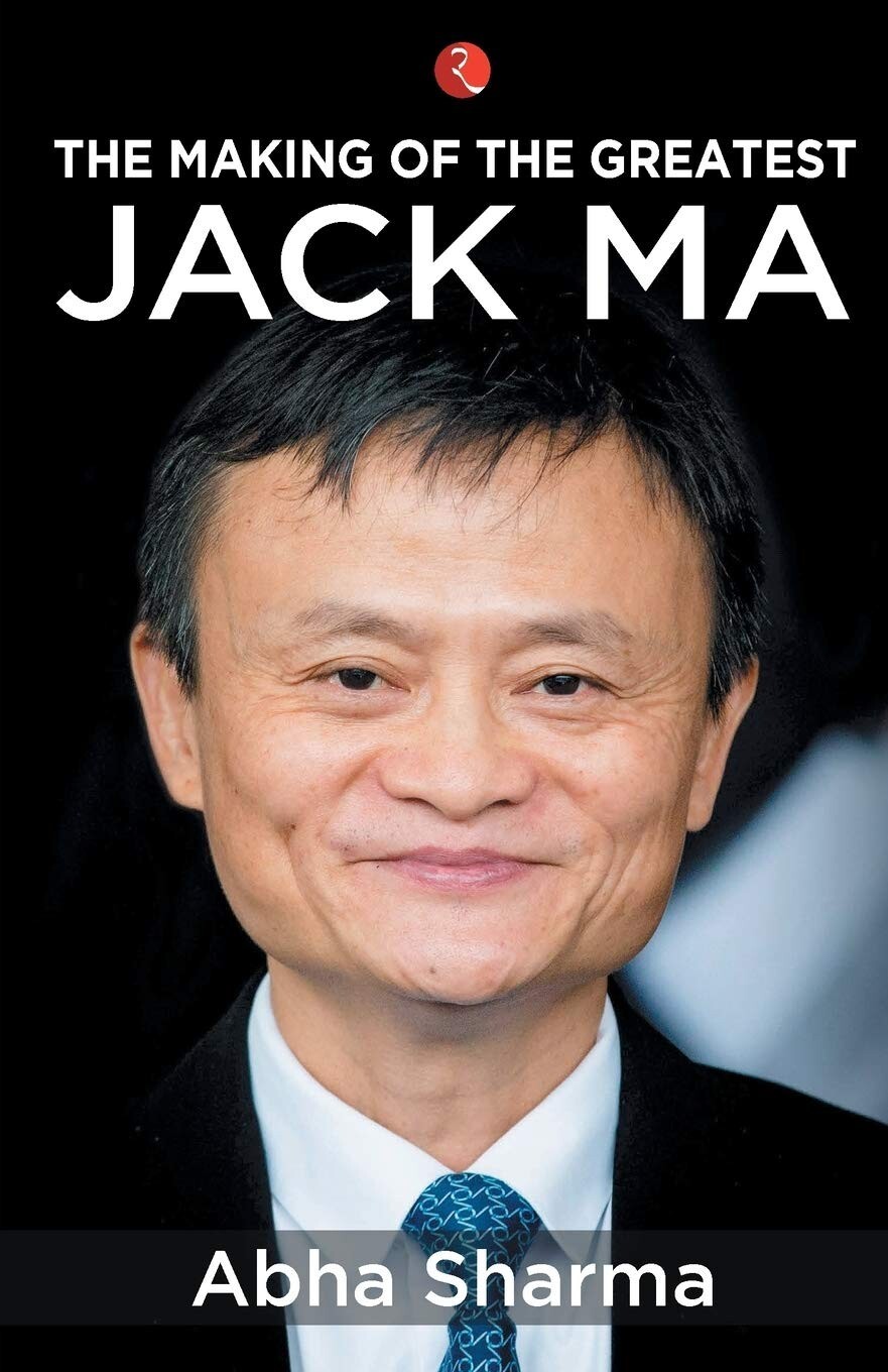 The Making Of The Greatest Jack Ma by Abha Sharma Paperback NEW