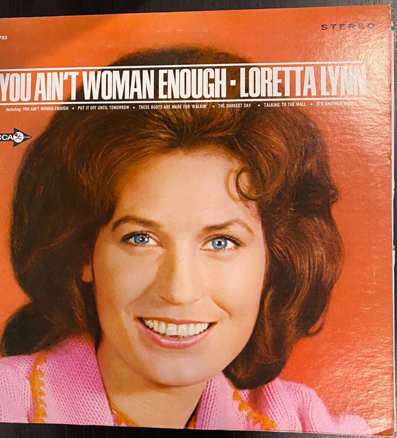 Loretta Lynn You Ain t Woman Enough Lp Decca EBay