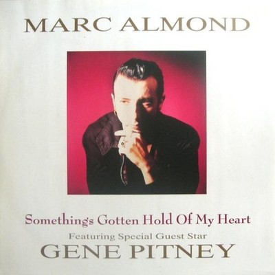 Marc Almond - Something's Gotten Hold Of My Heart (12'', Single)