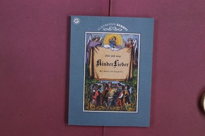 367145 Franz von Pocci ALTE UND NEUE KINDERLIEDER Wilhelm Goldmann Verlag Mit