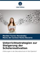 Maribel Torres HernáNdez (U. A.) | Unterrichtsstrategien Zur Steigerung Der...