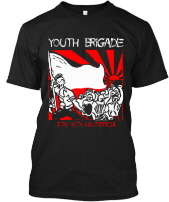 NWT Youth Brigade Sink with Kalifornija American Hard Music Logo T-SHIRT S-4XL