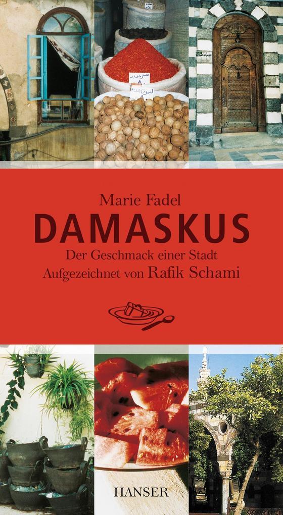 Thumbnail - Damaskus | Marie Fadel, Rafik Schami | 2014 | Deutsch