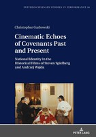 Cinematic Echoes Of Covenants Past And Present | Christopher Garbowski | Buch
