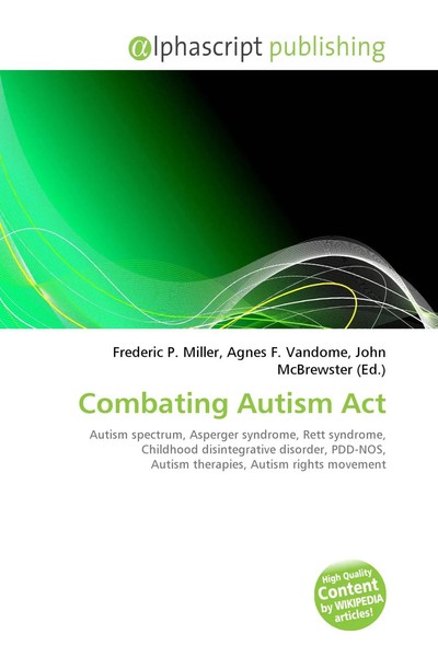 Frederic P. Miller (U. A.) | Combating Autism Act | Taschenbuch | Englisch-image