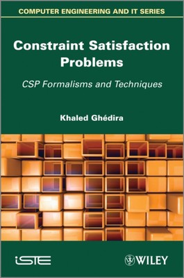 Einschränkung Zufriedenheitsprobleme CSP Formalismen und Techniken Ghedira Gebunden