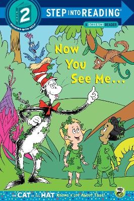 Now You See Me... (Dr. Seuss/Cat in the Hat) - 9780375867064