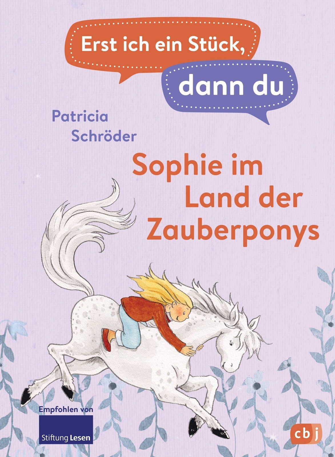 Thumbnail - Erst Ich Ein Stück, Dann Du - Sophie Land Der Zauberponys | Patricia