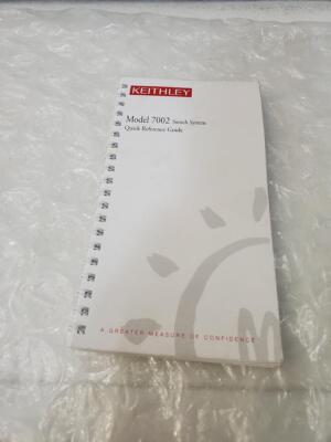 KEITHLEY MODEL 7002 SWITCH SYSTEM QUICK REFERENCE GUIDE