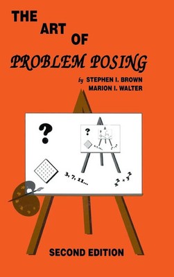 Stephen I. Brown (u. a.) | The Art of Problem Posing | Buch | Englisch (1990)