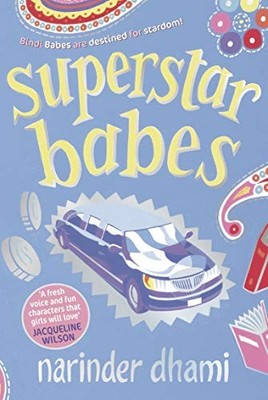 Superstar Babes (Bindi Babes),Narinder Dhami
