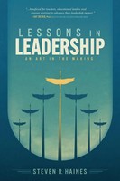 Steven R. Haines | Lessons IN Leadership | Taschenbuch | Englisch (2022)