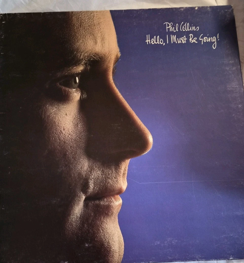 Phil Collins Hello I Must Be Going! Vinyl Album Great Condition
