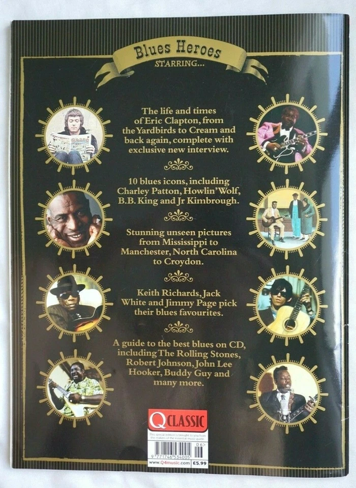 Q Magazine Classic :The Ultimate Collectors Edition  BLUES HEROES - ERIC CLAPTON - Image 2 of 4