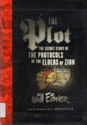 The Plot: The Secret Story of The Protocols of the Elders of Zion - hardcove...