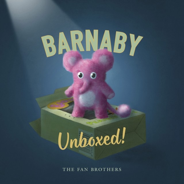 Barnaby Unboxed by Devin Fan (Hardback Book)