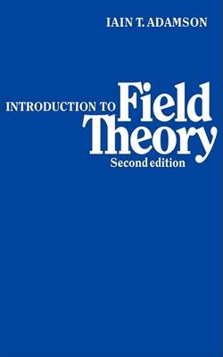 Introduction to Field Theory Adamson Paperback Cambridge University Press 2e