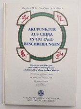 Akupunktur aus China in 101 Fallbeschreibunge...