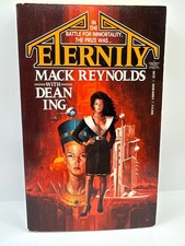 Eternity by Dean Ing and Mack Reynolds - 1984 - Paperback