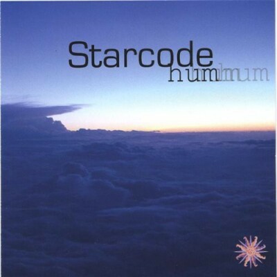 Hum, Starcode, Excellent, Audio CD