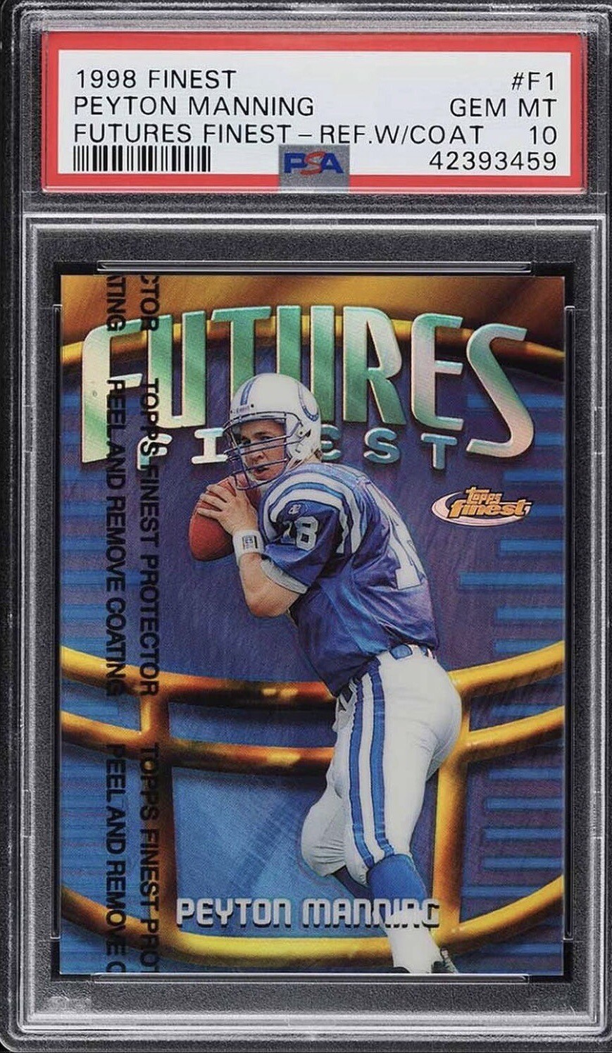 1998 Finest Futures Finest Peyton Manning ROOKIE RC Refractor /75 PSA 10! POP 1!