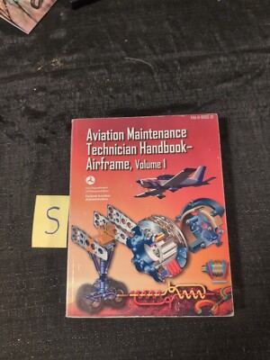 ASA Aviation Maintenance Technician Handbook - Airframe Volume 1 - FAA-H-8083-31