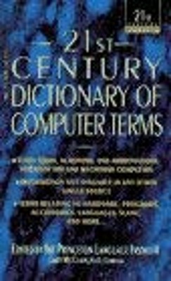 Dictionary of computer Terms Princeton Language Institute Staff
