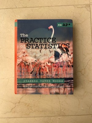 The Practice of Statistics 4th Edition for AP Hardcover