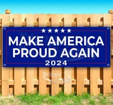 MAKE AMERICA PROUD AGAIN TRUMP 2024 Advertising Vinyl Banner Flag Sign MAGA
