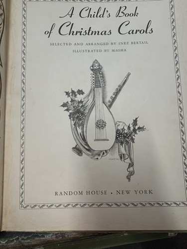 A CHILD'S BOOK OF CHRISTMAS CAROLS 1942 1ST EDITION HC, ILLUSTRATED BY MASHA - Foto 10 di 19